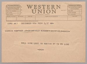[Telegram from Harris L. Kempner to Harris Kempner Jr., December 4, 1954]