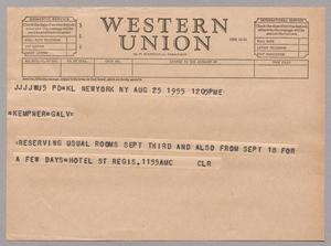 [Telegram from Hotel St. Regis to Kempner, August 25, 1955]