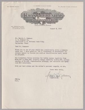 [Letter from Texas Prudential Insurance Co. to Mr. Harris L. Kempner, August 8, 1955]