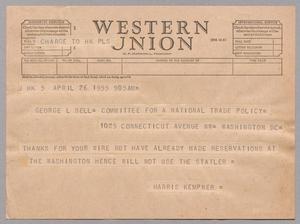 [Telegram from Harris Kempner to George L. Bell, April 26, 1955]