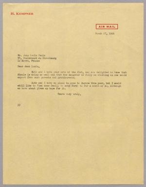 [Letter from Harris L. Kempner to Mr. Jean Louis Pesle, March 27, 1956]