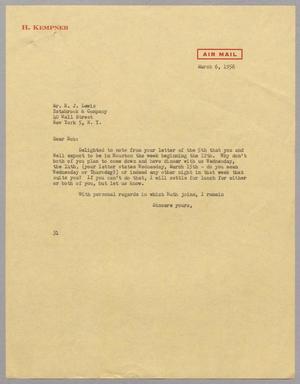 [Letter from Harris L. Kempner to Mr. R. J. Lewis, March 6, 1956]