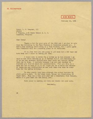 [Letter from Harris L. Kempner to Lieut. I. H. Kempner, III, February 23, 1956]