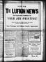 Thumbnail image of item number 3 in: 'The Lufkin News. (Lufkin, Tex.), Vol. 7, No. 44, Ed. 1 Tuesday, May 19, 1914'.