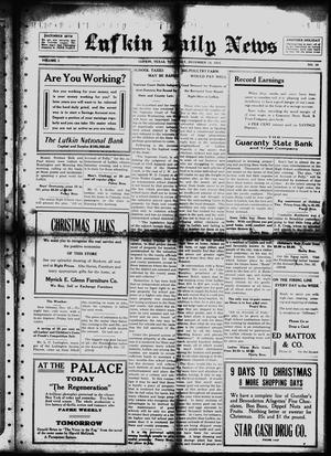 Primary view of object titled 'Lufkin Daily News (Lufkin, Tex.), Vol. 1, No. 39, Ed. 1 Thursday, December 16, 1915'.