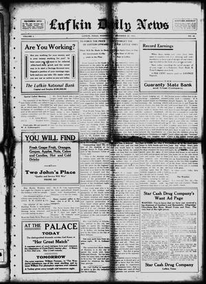 Primary view of object titled 'Lufkin Daily News (Lufkin, Tex.), Vol. 1, No. 44, Ed. 1 Wednesday, December 22, 1915'.