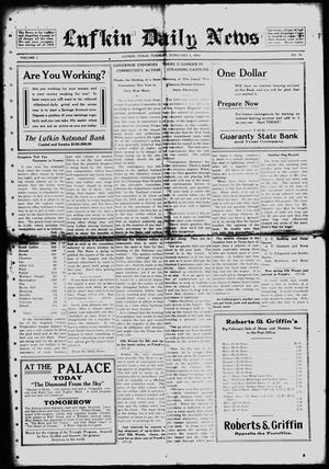 Lufkin Daily News (Lufkin, Tex.), Vol. 1, No. 78, Ed. 1 Tuesday, February 1, 1916