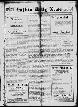 Lufkin Daily News (Lufkin, Tex.), Vol. 1, No. 94, Ed. 1 Saturday, February 19, 1916