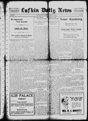 Lufkin Daily News (Lufkin, Tex.), Vol. 1, No. 122, Ed. 1 Thursday, March 23, 1916