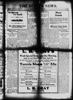 The Lufkin News. (Lufkin, Tex.), Vol. 8, No. 112, Ed. 1 Friday, March 31, 1916