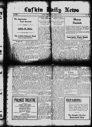 Lufkin Daily News (Lufkin, Tex.), Vol. 1, No. 129, Ed. 1 Friday, March 31, 1916
