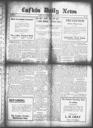 Lufkin Daily News (Lufkin, Tex.), Vol. 1, No. 175, Ed. 1 Wednesday, May 24, 1916