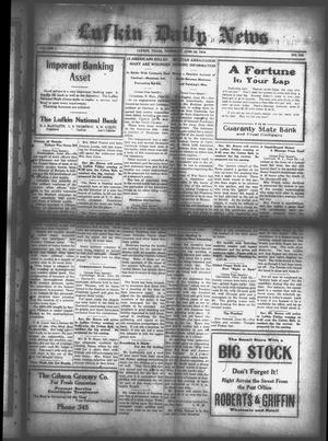 Lufkin Daily News (Lufkin, Tex.), Vol. 1, No. 200, Ed. 1 Thursday, June 22, 1916