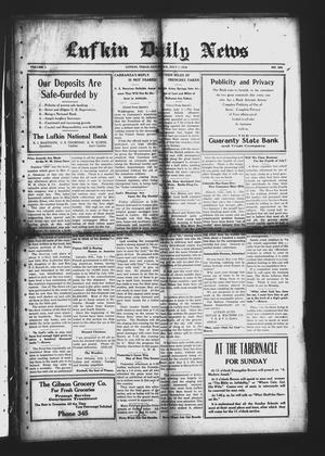 Primary view of object titled 'Lufkin Daily News (Lufkin, Tex.), Vol. 1, No. 208, Ed. 1 Saturday, July 1, 1916'.