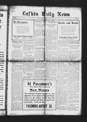 Lufkin Daily News (Lufkin, Tex.), Vol. 1, No. 239, Ed. 1 Monday, August 7, 1916