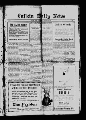 Lufkin Daily News (Lufkin, Tex.), Vol. 2, No. 7, Ed. 1 Wednesday, November 8, 1916
