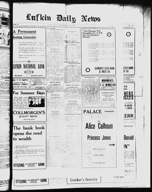 Primary view of object titled 'Lufkin Daily News (Lufkin, Tex.), Vol. 6, No. 204, Ed. 1 Wednesday, June 29, 1921'.