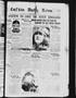 Newspaper: Lufkin Daily News (Lufkin, Tex.), Vol. [8], No. 97, Ed. 1 Saturday, F…