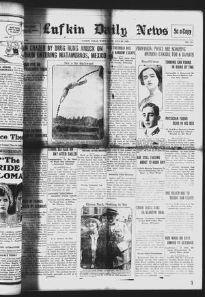 Primary view of object titled 'Lufkin Daily News (Lufkin, Tex.), Vol. 8, No. 227, Ed. 1 Wednesday, July 25, 1923'.
