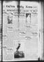 Newspaper: Lufkin Daily News (Lufkin, Tex.), Vol. 8, No. 254, Ed. 1 Saturday, Au…