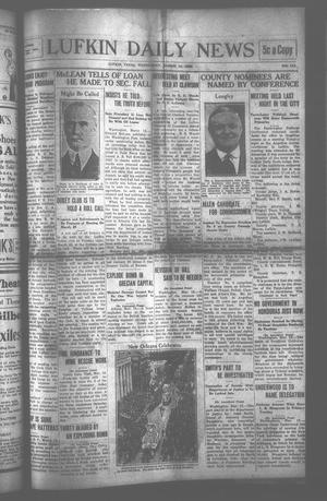 Primary view of object titled 'Lufkin Daily News (Lufkin, Tex.), Vol. [9], No. 112, Ed. 1 Wednesday, March 12, 1924'.