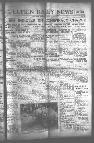 Primary view of object titled 'Lufkin Daily News (Lufkin, Tex.), Vol. [9], No. 142, Ed. 1 Wednesday, April 16, 1924'.