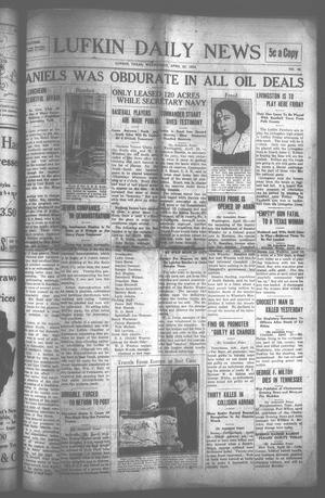 Primary view of object titled 'Lufkin Daily News (Lufkin, Tex.), Vol. 9, No. 148, Ed. 1 Wednesday, April 23, 1924'.