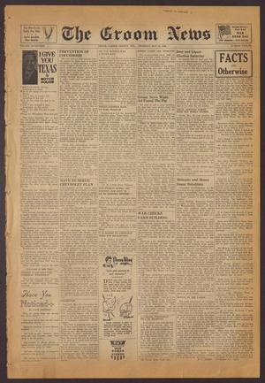 The Groom News (Groom, Tex.), Vol. 17, No. 12, Ed. 1 Thursday, May 21, 1942