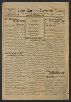 Primary view of object titled 'The Union Review (Galveston, Tex.), Vol. 16, No. 49, Ed. 1 Friday, April 10, 1936'.
