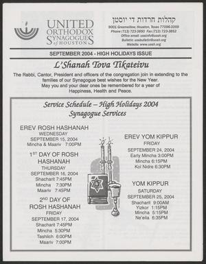 Primary view of object titled 'United Orthodox Synagogues of Houston Bulletin, High Holiday Issue, September 2004'.