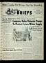Thumbnail image of item number 1 in: 'Baytown Briefs (Baytown, Tex.), Vol. 01, No. 24, Ed. 1 Friday, June 19, 1953'.