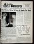 Thumbnail image of item number 1 in: 'Baytown Briefs (Baytown, Tex.), Vol. 03, No. 46, Ed. 1 Friday, November 18, 1955'.