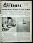 Thumbnail image of item number 1 in: 'Baytown Briefs (Baytown, Tex.), Vol. 03, No. 47, Ed. 1 Friday, November 25, 1955'.