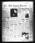 Thumbnail image of item number 1 in: 'The Cuero Record (Cuero, Tex.), Vol. 55, No. 257, Ed. 1 Sunday, November 27, 1949'.
