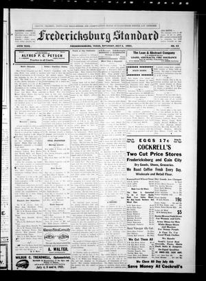 Primary view of object titled 'Fredericksburg Standard (Fredericksburg, Tex.), Vol. 14, No. 41, Ed. 1 Saturday, July 2, 1921'.