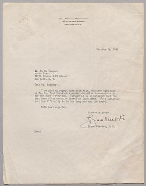 [Letter from Dr. Bruce Webster to D. W. Kempner, October 24, 1947]