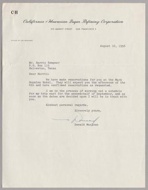 [Letter from the California & Hawaiian Sugar Refining Corporation to Mr. Harris Kempner, August 16, 1956]