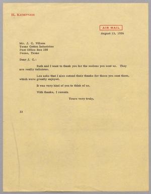 [Letter from Harris L. Kempner to J. C. Wilson, August 13, 1956]