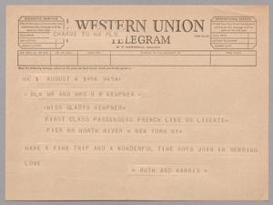 [Telegram from Harris and Ruth Kempner to Daniel and Jeane Kempner, August 4, 1956]