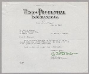 [Letter from the Texas Prudential Insurance Co. to Mr. Harris Kempner, July 10, 1956]