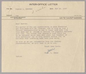 [Inter-Office Letter from Thomas L. James to Harris Leon Kempner, May 22, 1956]