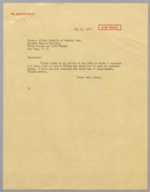 [Letter from Harris L. Kempner to Messrs. Alfred Dunhill of London, Inc., May 23, 1956]