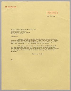 [Letter from Harris L. Kempner to Nessrs. Alfred Dunhill of London, Inc., May 16, 1956]