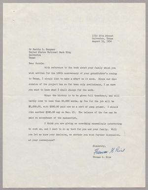 [Letter from Thomas G. Rice to Harris Leon Kempner, August 31, 1956]