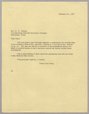 [Letter from Harris L. Kempner to Mr. O. W. Watson, February 21, 1957]