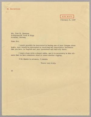 [Letter from Harris L. Kempner to Mr. Ivar H. Bentzen, February 5, 1957]
