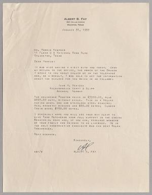 [Letter from Albert B. Fay to Harris L. Kempner, January 31, 1957]