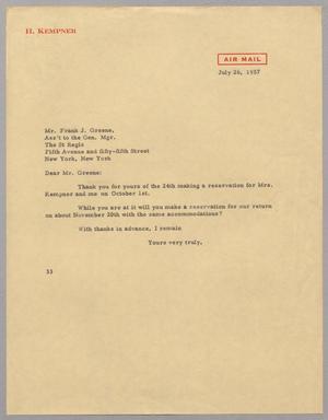 [Letter from Harris L. Kempner to Mr. Frank J. Greene, July 26, 1957]