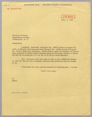 [Letter from Harris L. Kempner to the Passport Division, July 19, 1957]