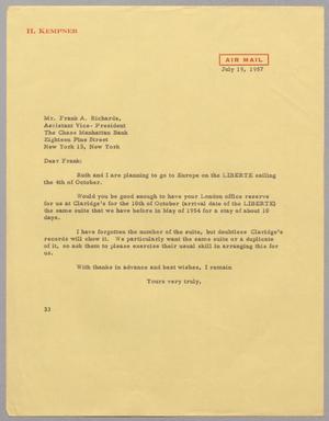 [Letter from Harris L. Kempner to Mr. Frank A. Richards, July 19, 1957]